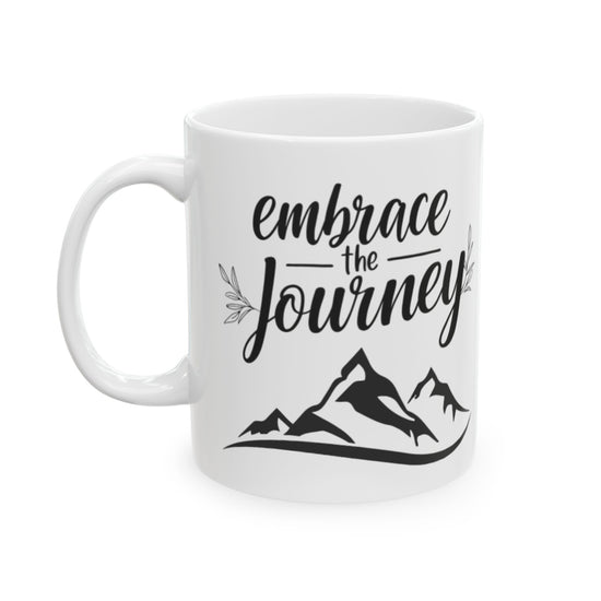 Embrace the Journey Mug